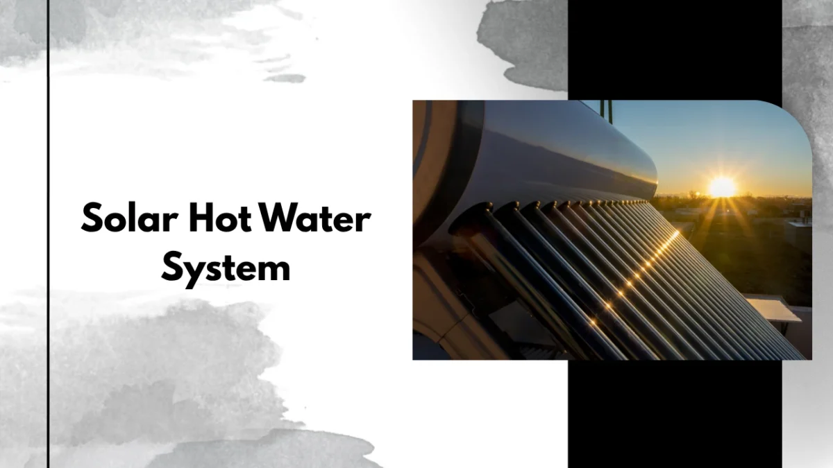 Solar Hot Water System